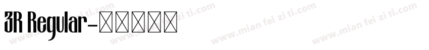 3R Regular字体转换